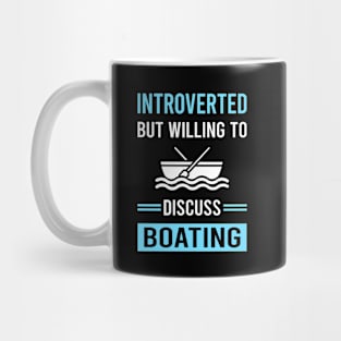 Introverted Boating Boat Boats Mug